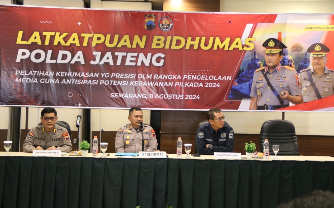 Melalu Latkatpuan Polda Jateng Tingkatkan Peran Humas Menyambut Pilkada 2024 dengan Aman