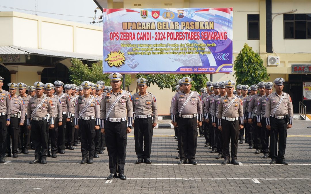 Operasi Zebra Resmi Digelar 14 sd 27 Oktober, Satlantas Polrestabes Semarang Gelar Pasukan Dan Umumkan Sasaran Ops Zebra Candi 2024
